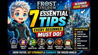 NEW Frost Kingdom Guide 2026 | 7 Things Every Beginner MUST Do!