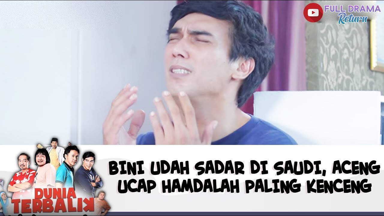 ACENG LAGI DITIMPA MUSIBAH, SEMUA JADI BAIK SAMA ACENG | DUNIA TERBALIK | EPS 454-455 (9/10)
