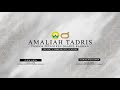  live  live amaliyah tadris perdana 14 februari 22