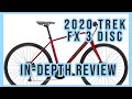 2020 Trek FX 3 Disc Is It...REALLY WORTH IT?