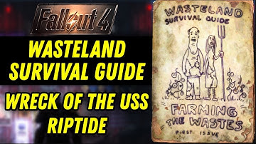 Wasteland Survival Guide Magazine: Wreck of the USS Riptide Location Guide | Fallout 4