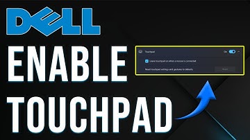 How To Enable Dell Laptop Touchpad (How To Turn On Dell Laptop Touchpad)
