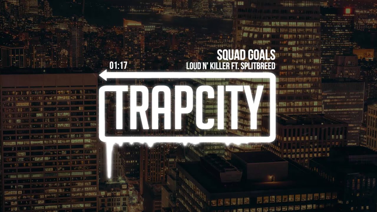 squad goals sbc fifa 19 Loud N' Killer - Squad Goals (ft. Splitbreed)