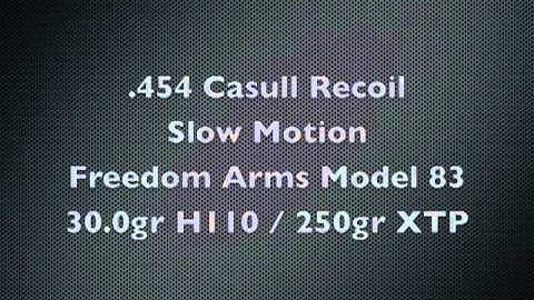 454 Casull Recoil Slow Motion Video