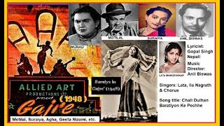 1948 GAJRE 01 Lata+Ira Nagrath+Chorus Chali Dulhan Baratiyon Ke Pechhe G S Nepali Anil Biswas Thumb