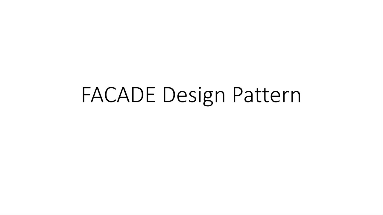 Facade Design Pattern - YouTube