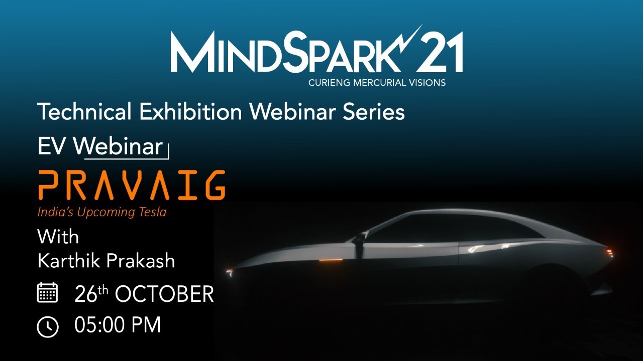 PRAVAIG - The New Frontier in Electric Vehicle | MindSpark'21