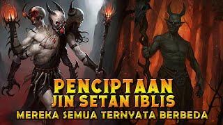 Kisah Perbedaan Jin Iblis Syaitan Dan Asal Usul Ceritanya