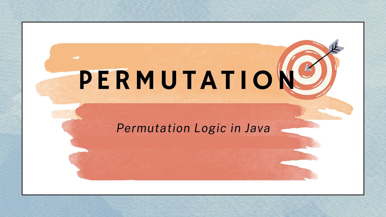 Permutation of Array in Java | nPr & nPn | Easy Backtracking Method