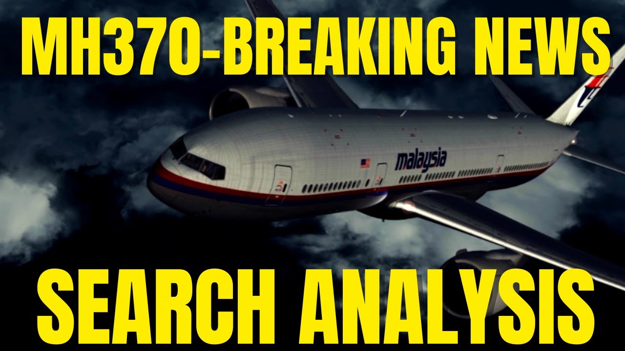 MH370 — НОВЫЙ АНАЛИЗ ПОИСКА 