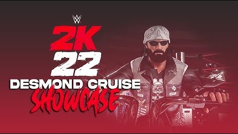 WWE 2K22 Showcase: And Thus We Begin?!|Affinity Reloaded| Desmond Cruise Showcase #1