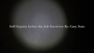 Full Self Inquiry before the Job Interview Update