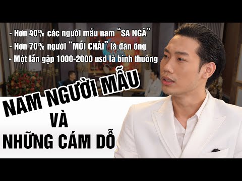 Người Mẫu Đăng Khánh Nói Về Người Mẫu Nam Và Những Cám Dỗ | Đạo Diễn Lê Hoàng | Chuyên Cuối Tuần