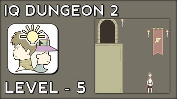 IQ Dungeon 2 Level 5 - IQ Dungeon 2 Inherited Light Level 5 Gameplay Walkthrough Solution
