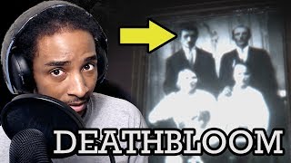 What Did He do To Them! (DEATHBLOOM CHAPTER 1)