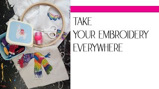 Whats Inside My Travel Embroidery Kit?