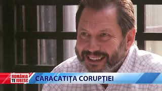 ROMNIA, TE IUBESC! - CARACATI?A CORUP?IEI