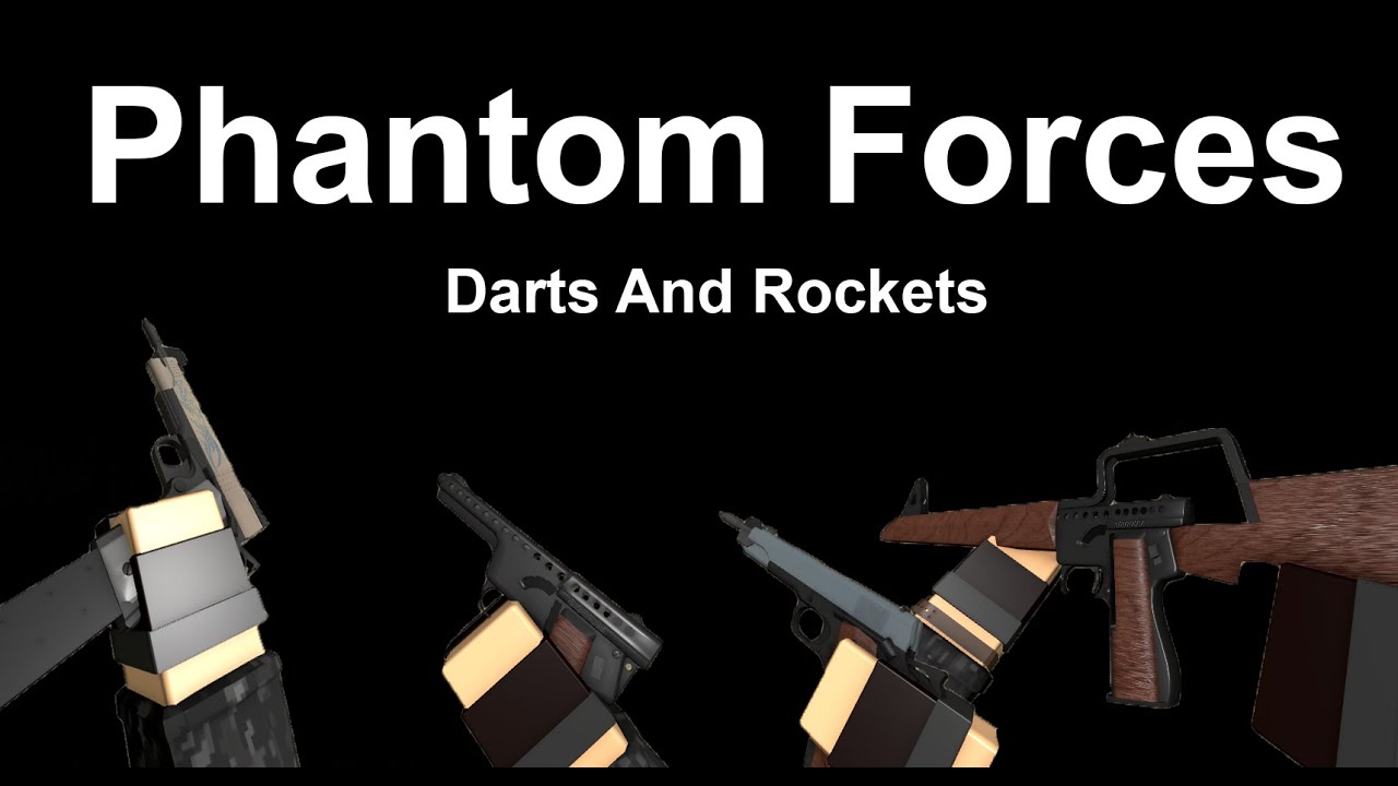 Phantom Forces: Darts And Rockets feat. Gyrojet Carbine & Mark I Pistol