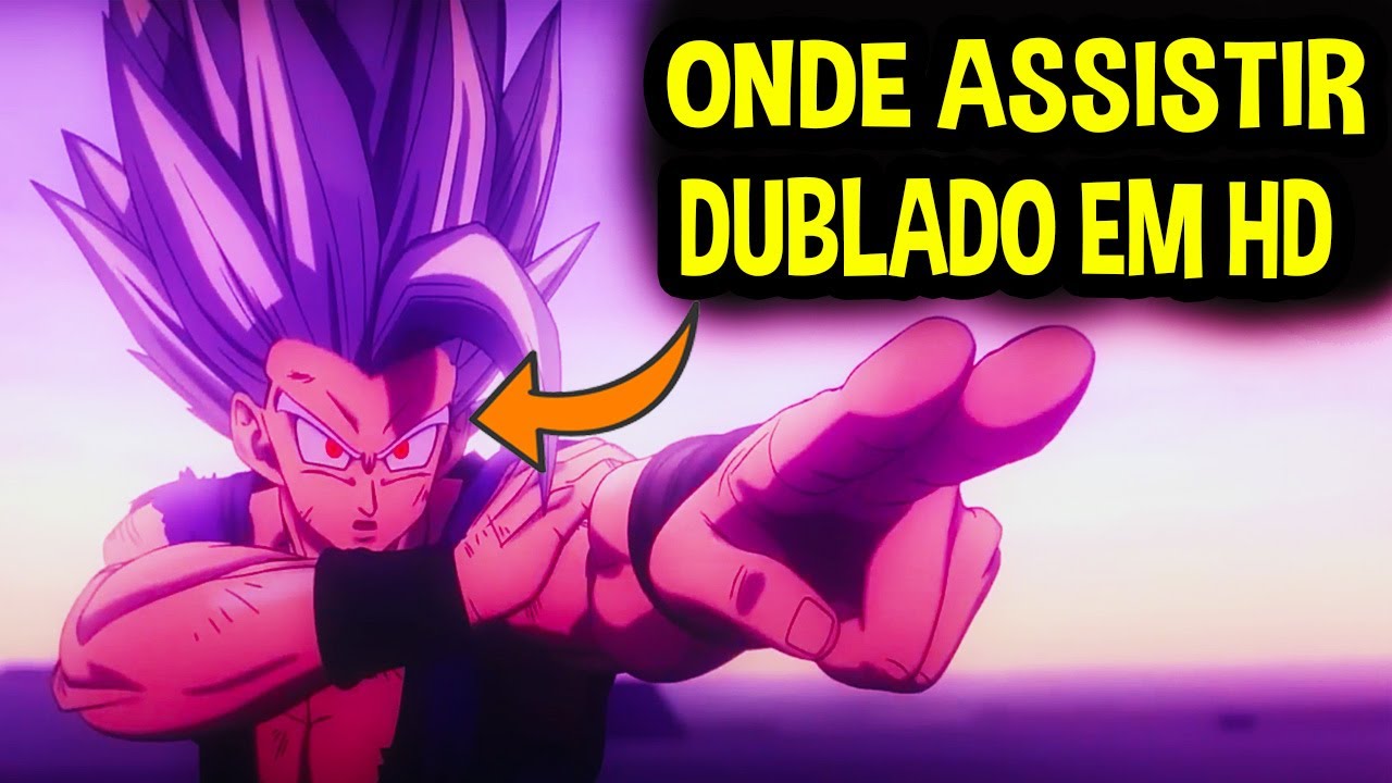 ONDE E COMO ASSISTIR AGORA DUBLADO? Dragon Ball Super Super Hero