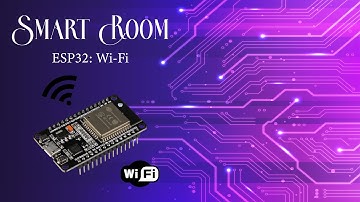 2.  SmartRoom:  Conectar ESP32 a WiFi