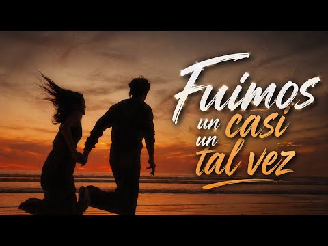 FUIMOS UN CASI UN TAL VEZ UN DESPUÉS ❤️besos chiquitos (danilove music ) remix 