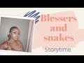 I didn't know Our blesser had a snake | storytime |South African Youtuber