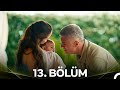 YENİDEN Seni Çok Bekledim 13 Bölüm FİNAL