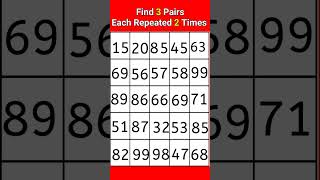 find 3 Pairs of numbers #shortvideo #viral #short #viralvideo #viralshorts #1million