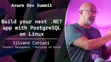 Build your next .NET app with PostgreSQL on Linux - Silvano Coriani - Azure Dev Summit 2025
