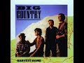 Big country  harvest home