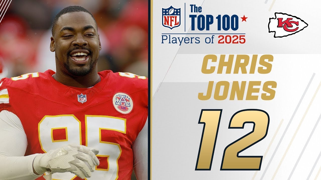 #12 Chris Jones (DT, Chiefs) NFL Top 100 Players of 2025