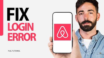 How To Fix Login Error On Airbnb App 2025
