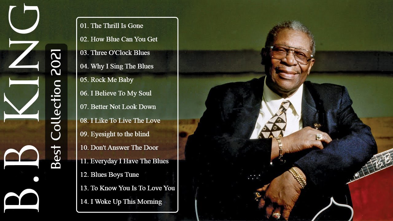 Песня b b s b. B.B. King - Greatest Hits.