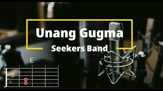 Video thumbnail of "Unang Gugma - Seekers Band | Lyrics and Chords"