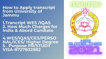 How to Apply transcript from Jammu University ! Educational credential assessment ! WES ! 8727832882