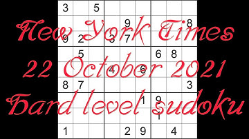 Sudoku  New York Times sudoku 22 October 2021 Hard level