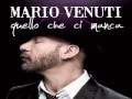 Mario Venuti -  Quello che ci manca