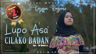 Lagu Minang Terbaru || Sazqia Rayani - Lupo Asa Cilako Badan "Lirik " ||official Music Video ||