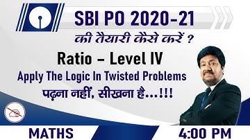 SBI PO SERIES | Maths | Ratio | By Anjan Mahendras | 4 pm