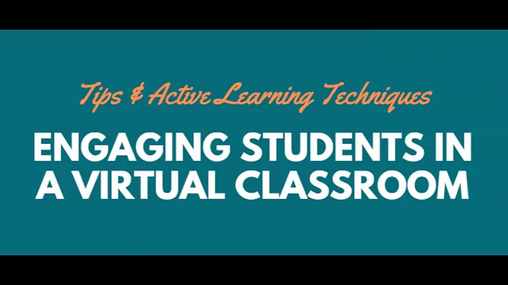 Engaging Students in the Virtual Classroom