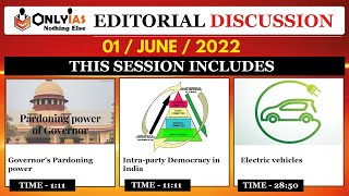 1 June, 2022 | Editorial , Newspaper analysis | Intra party Democracy, Pardoning Powers Governor