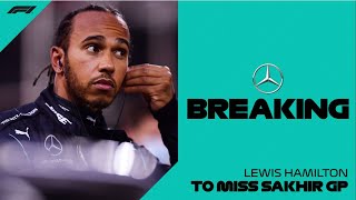 Lewis Hamilton will miss 2020 Sahkir GP & other news