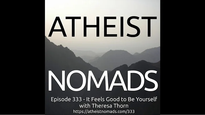 Episode 333 - It Feels Good to Be Yourself with Th...