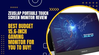 Zeuslap Portable Touch Screen Monitor Review  Best Budget 156inch Gaming Monitor For You To Buy