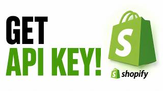 How To Get API Key On Shopify (Step-By-Step)