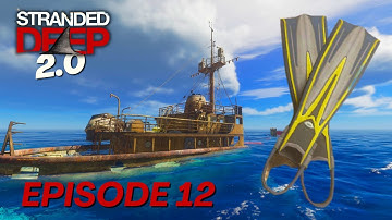 Stranded Deep 2.0!!! | Episode 12 (Getting Glitched)