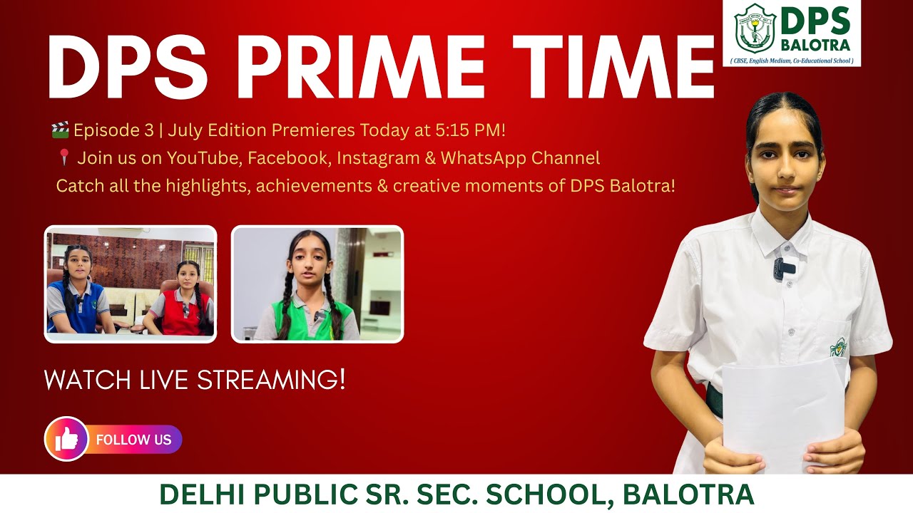 DPS Prime Time Episode 03 July 2025
