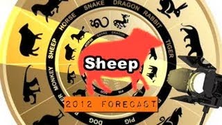 Year of the Goat 2012 Chinese Zodiac Forecast Pt 8