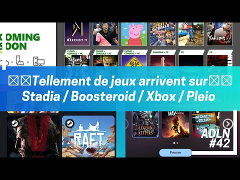 Tellement de jeux qui arrivent sur tous les services : #Stadia / #Boosteroid / #Xbox / #Pleio