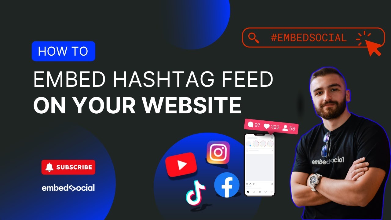 How to Embed Hashtag Feed on Your Website